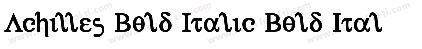 Achilles Bold Italic Bold Italic字体转换